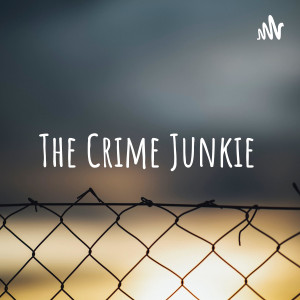 The Crime Junkie