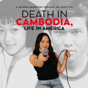 Death in Cambodia, Life in America