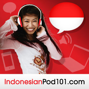 IndonesianPod101.com | Sample Premium Feed