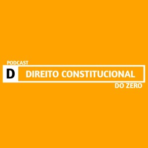 Direito Constitucional do Zero