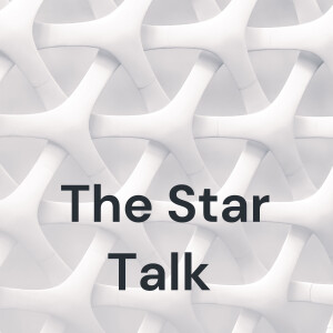 The Star Talk