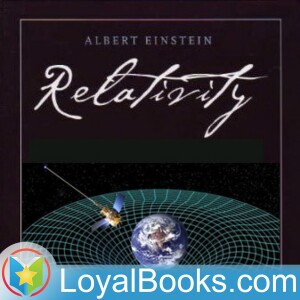 Relativity: The Special and General Theory by Albert Einstein