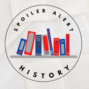 Spoiler Alert History