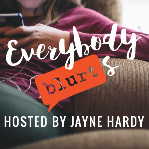 Everybody Blurts