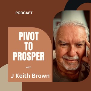 Pivot to Prosper