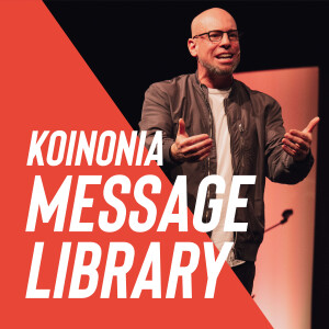Koinonia Message Library