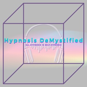 Hypnosis DeMystified
