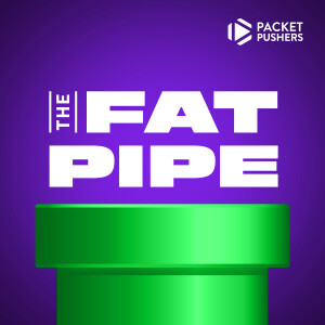 The Fat Pipe