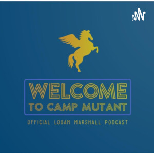 Welcome To Camp Mutant: A Tale Of Gods And Men