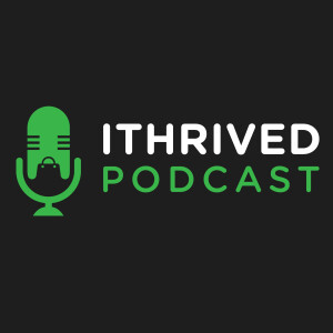 I Thrived Podcast