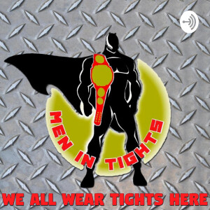 The Men In Tights Podcast