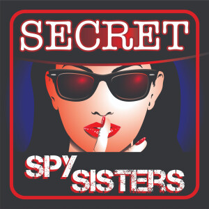 Secret Spy Sisters