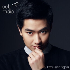 bob-up radio | Podcast Tiếng Việt