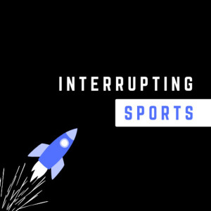 Interrupting Sports