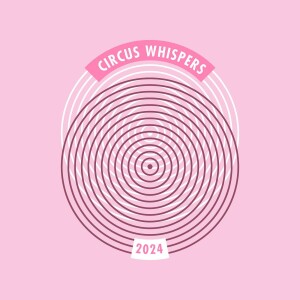 Circus Whispers