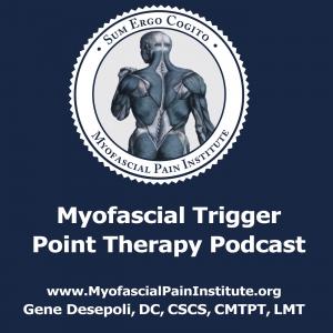 Myofascial Trigger Point Therapy Podcast