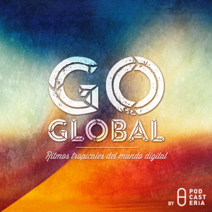 Go Global by Podcastería
