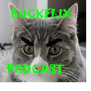 Buckflix Podcast