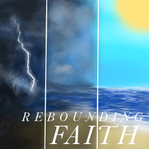 Rebounding Faith