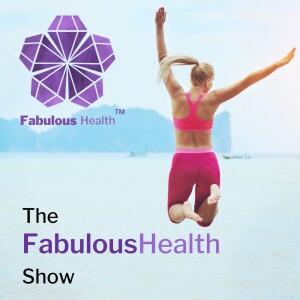 The Fabulous Health Show