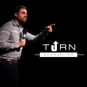 Turn Evangelism