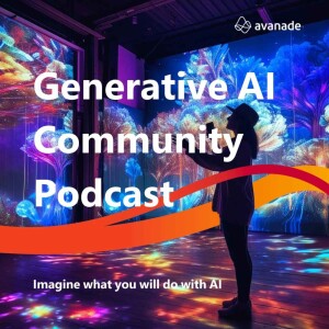Generative AI Community Podcast