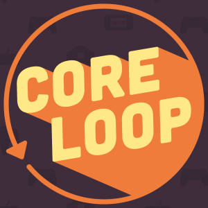 Core Loop - Video Game Talk