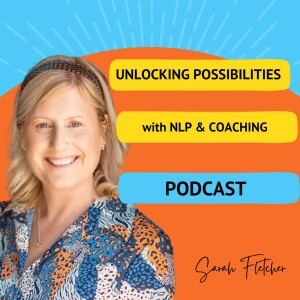 Unlocking Possibilities with NLP & Coaching