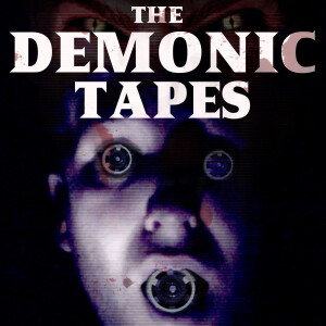 The Demonic Tapes : A Found Footage Horror
