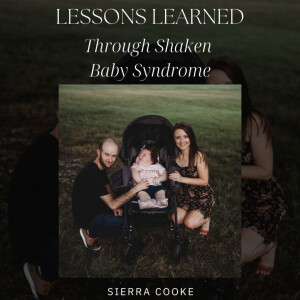 Lessons Learned Through Shaken Baby Syndrome