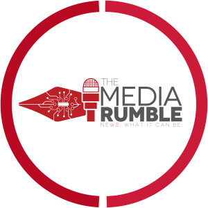 The Media Rumble podcast