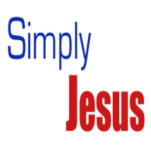 Podcast – Simply Jesus