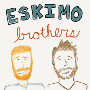 The Eskimo Brothers