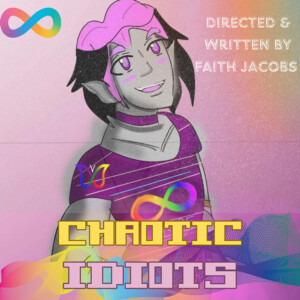 Chaotic idiots: The Series