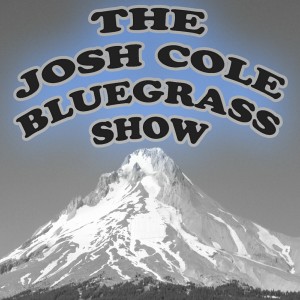 The Josh Cole Bluegrass Show