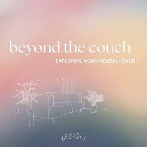 Beyond the Couch with Bridges