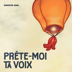 Prête-moi ta voix