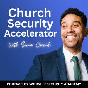 Church Security Accelerator