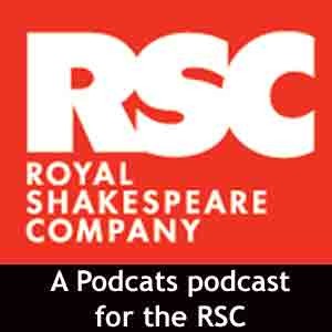 Royal Shakespeare Company Podcast