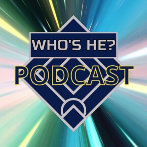 Doctor Who: Who’s He? Podcast