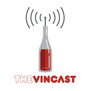 The Vincast - a wine podcast with The Intrepid Wino