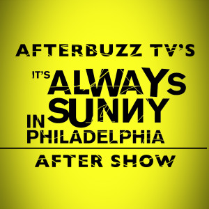 It's Always Sunny In Philadelphia After Show