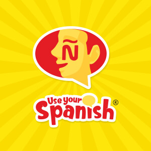 Use your Spanish