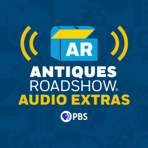 Antiques Roadshow Podcast ＜itunes:block＞