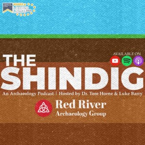 The Shindig - An Archaeology Podcast