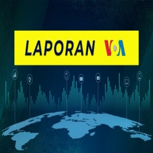 Laporan VOA - Voice of America | Bahasa Indonesia