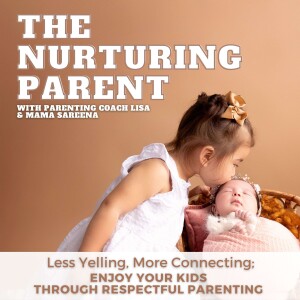 The Nurturing Parent: Respectful Parenting, Gentle Parenting, Toddler Behavior,  Big Feelings, Regulate Emotions