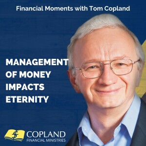 Management Of Money Impacts Eternity