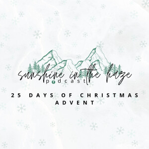 25 Days of Christmas | Podcast Advent
