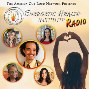 Energetic Health Institute Radio